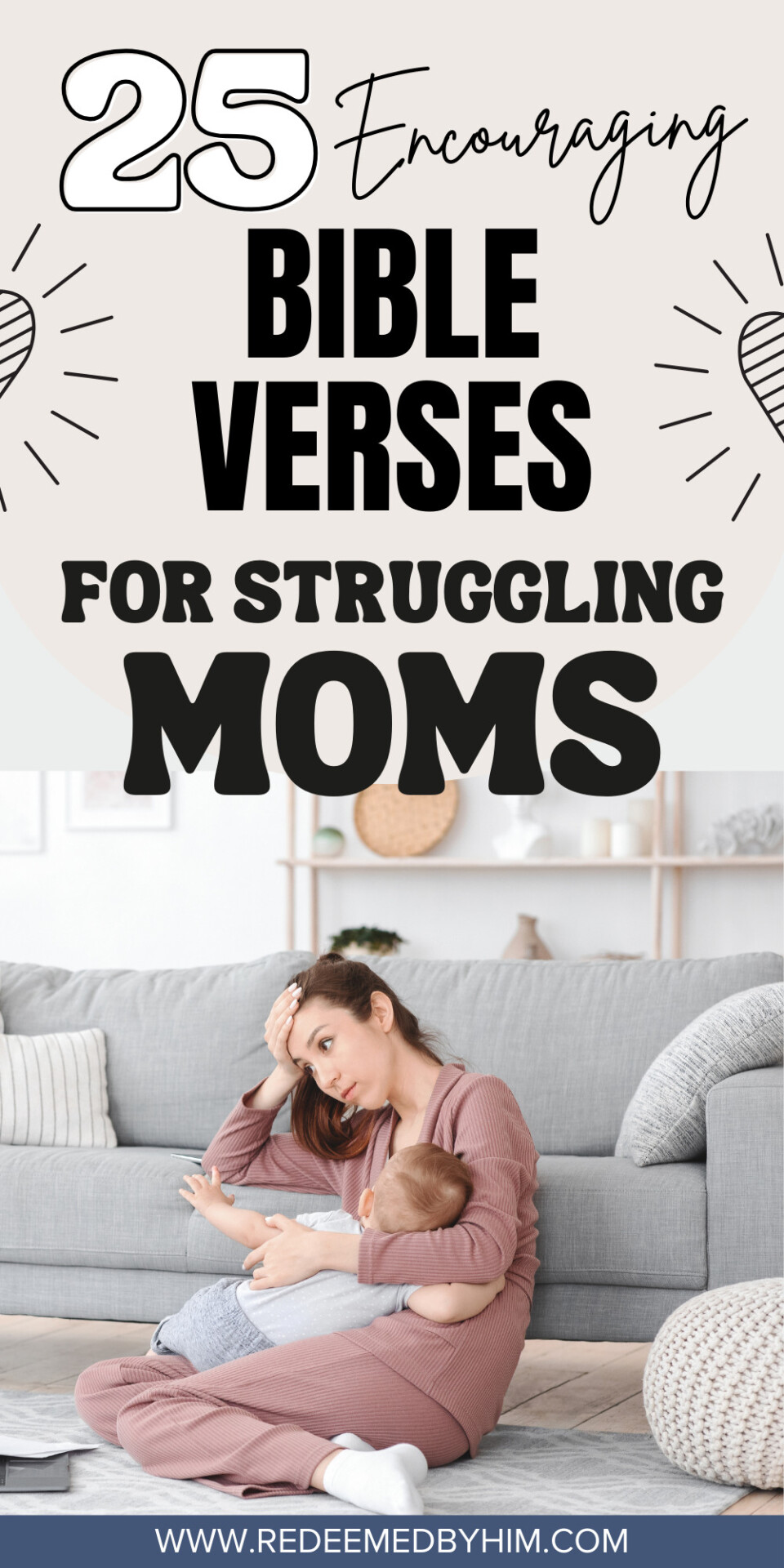 25 Encouraging Bible Verses For Struggling Moms-PIN