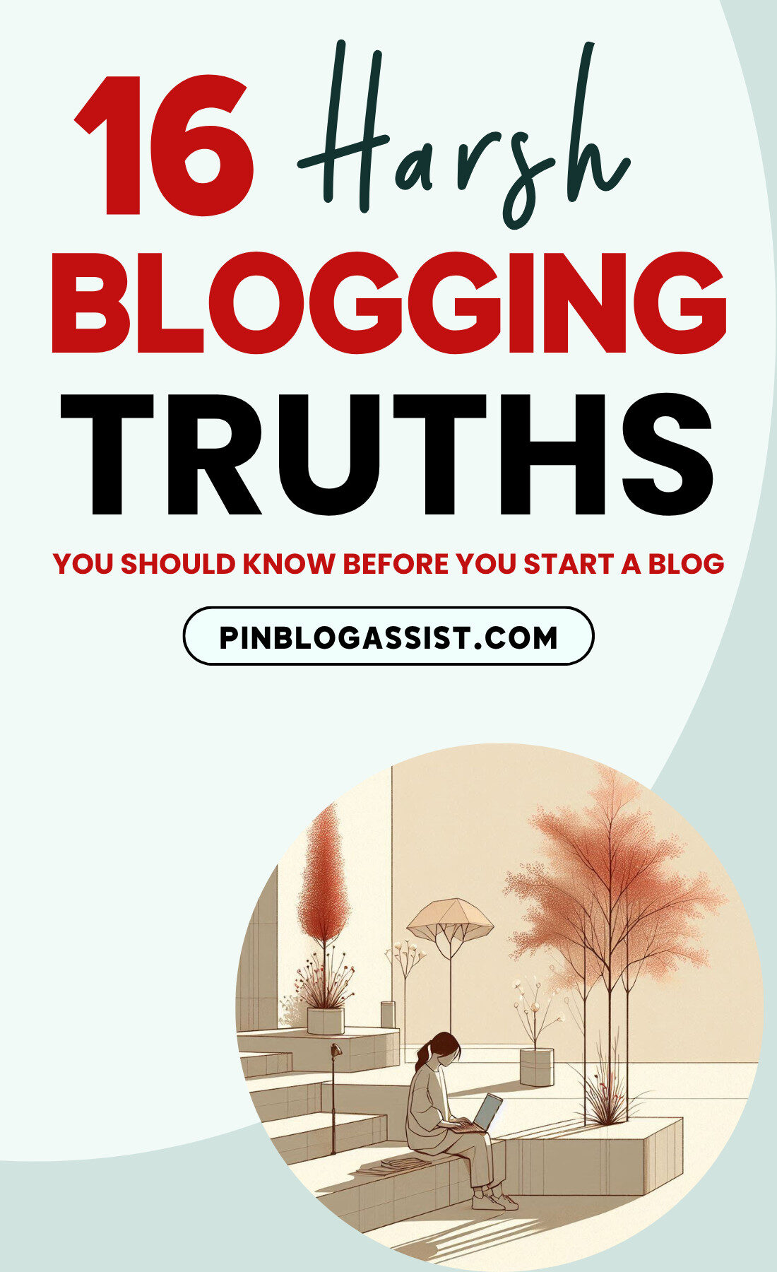 harsh blogging truths you should know before you start a blog