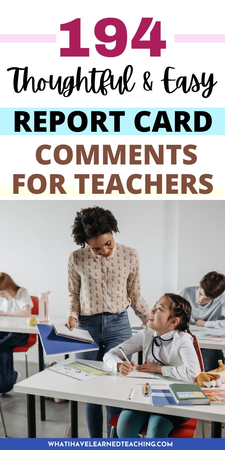 194 Thoughtful and Easy Report Card Comments for Teachers