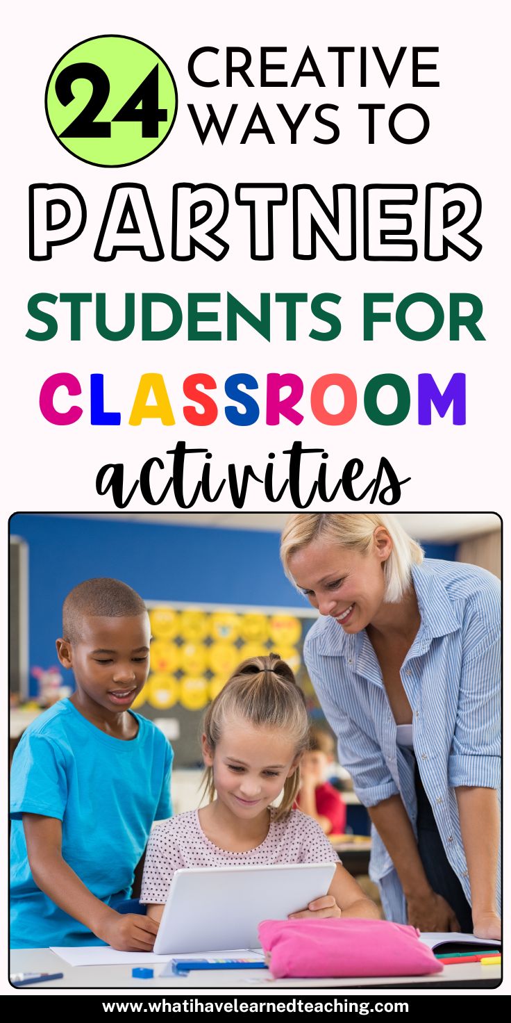 24 Creative And Fun Ways To Partner Students For Classroom Actitvities PIN