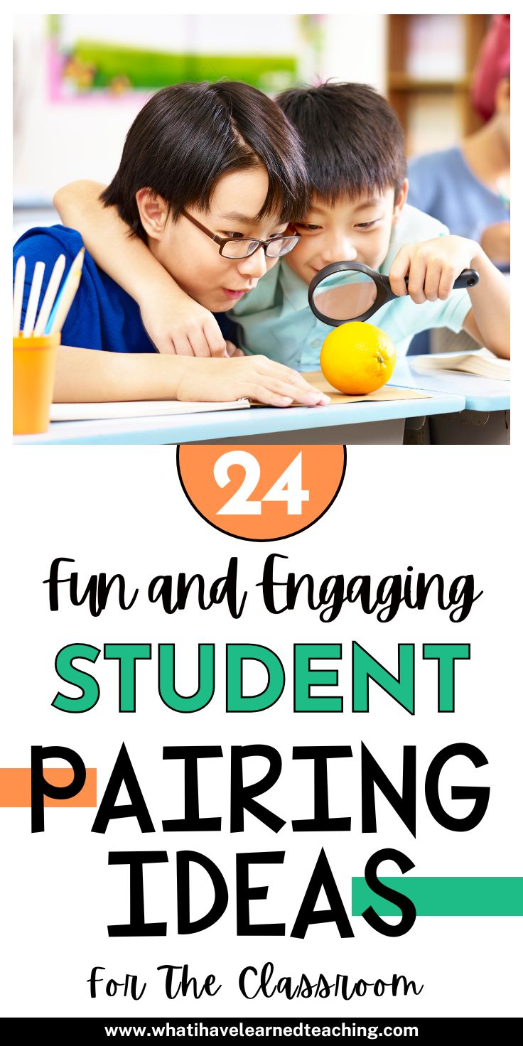 Fun and Engaging Student Pairing Ideas for the Classroom PIN