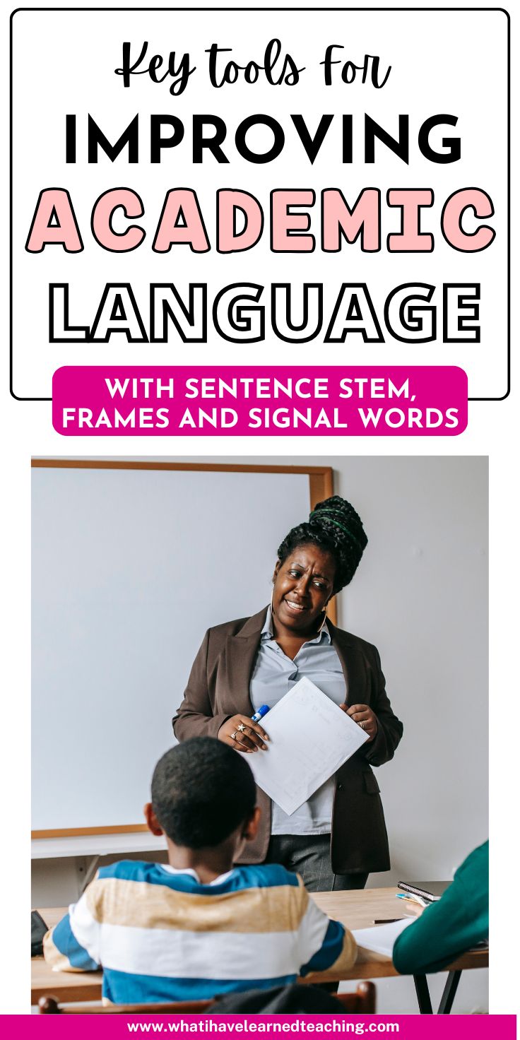 Key Tools For Improving Academic Language With Sentence Stem, Frame And Signal Words PIN