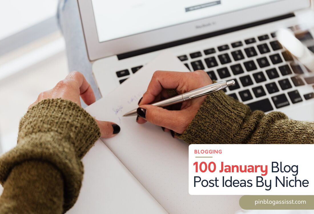 100 January Blog Post Ideas By Niche