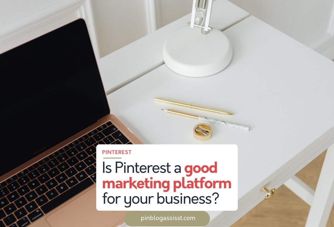 Is Pinterest a good marketing platform for your business